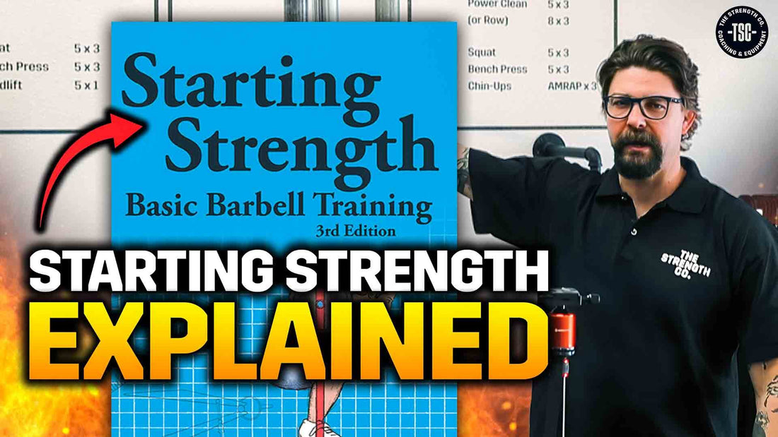 starting strength explained