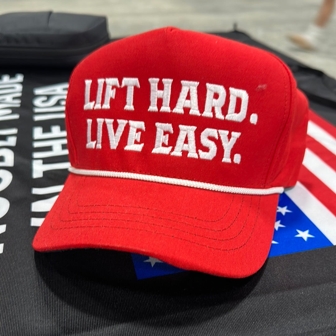 Lift Hard Live Easy Hat